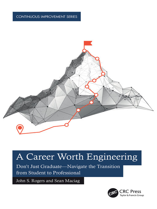 Title details for A Career Worth Engineering by John S. Rogers - Wait list
